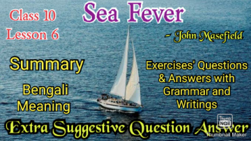 class 10 english lesson 6 sea fever bengali meaning